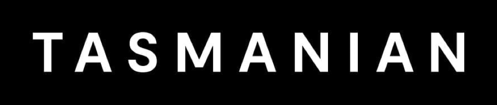 Tasmanian — proud partner of Brand Tasmania